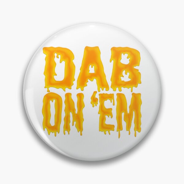 Item preview, Dab On 'Em - 710 420 designed and sold by wildeweed.
