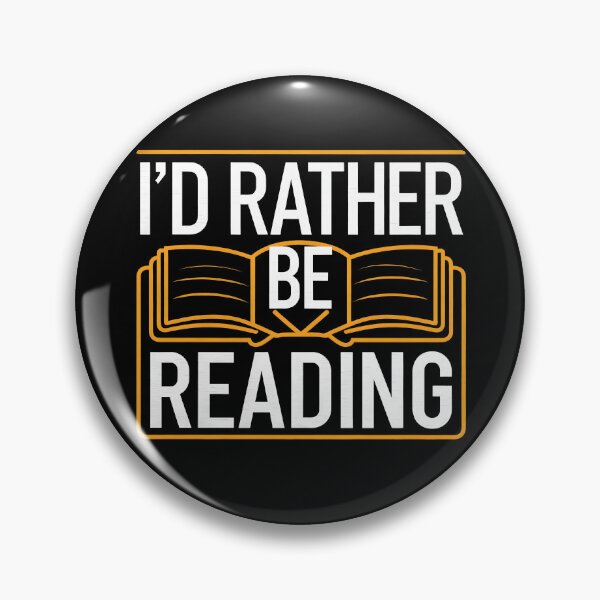 Item preview, I'd Rather Be Reading for Reading Enthusiasts & Book Lovers designed and sold by KLArtzStore.
