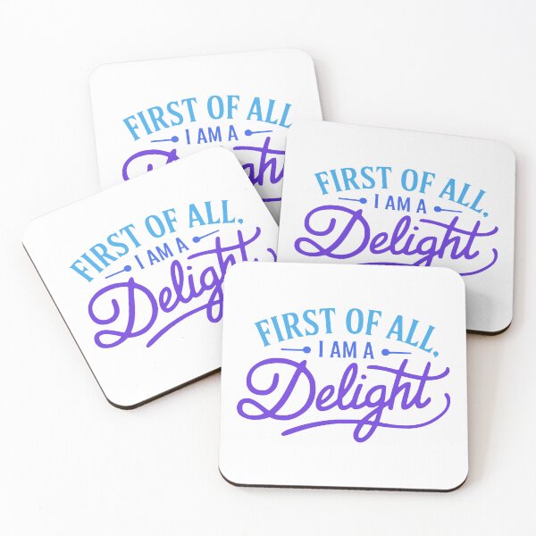 Item preview, First Of All I Am A Delight. Funny Blue And Purple designed and sold by PMCreative.