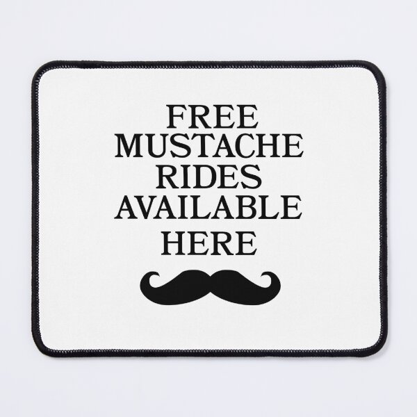 Item preview, Free mustache rides available here designed and sold by mar f.