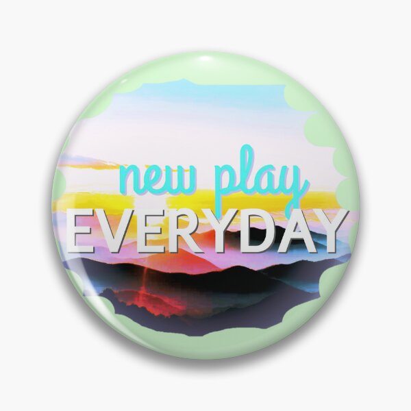Item preview, New Play Everyday designed and sold by E-therealDreams.