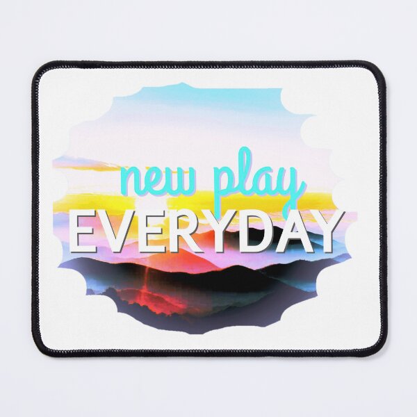 Item preview, New Play Everyday designed and sold by E-therealDreams.