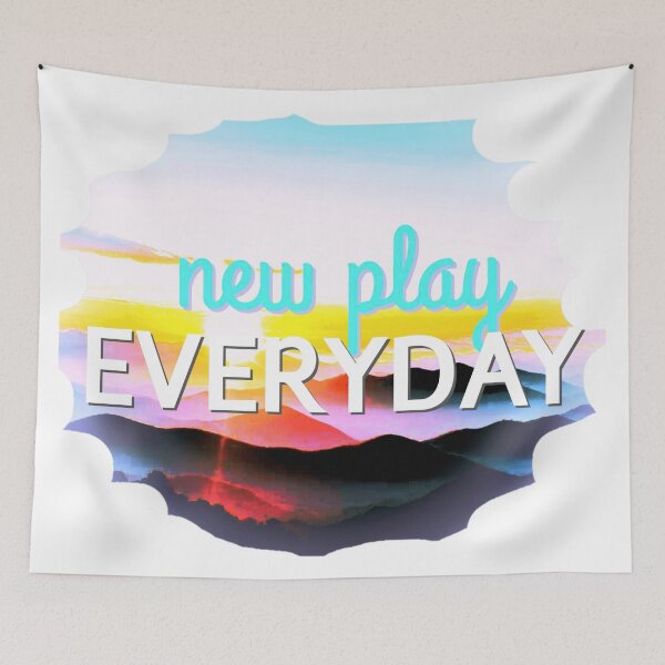 Item preview, New Play Everyday designed and sold by E-therealDreams.