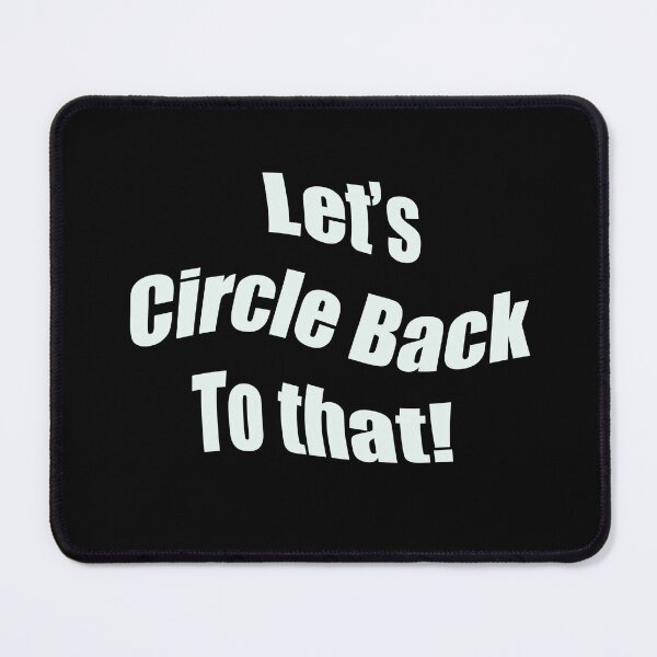 Item preview, Let’s Circle Back to That: Fun Office Vibes designed and sold by ArtsatIndia7.