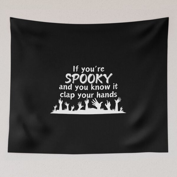 Item preview, If You're SPOOKY and You Know It Clap Your Zombie Hands designed and sold by SunandShade.