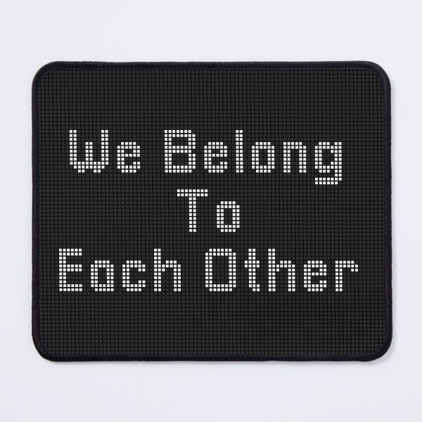 Item preview, We Belong To Each Other designed and sold by Awakened-Pixels.