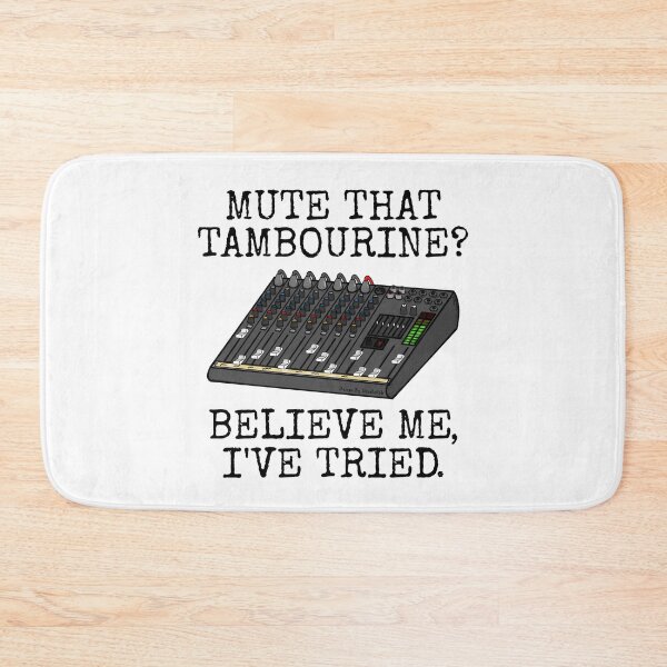 Item preview, Mute That Tambourine? Church Sound Engineer Funny designed and sold by doodlerob.
