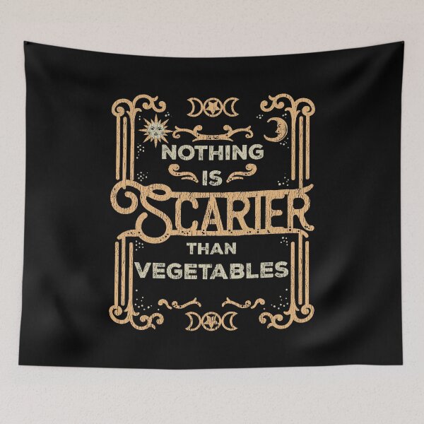 Item preview, Funny Nothing Is Scarier Than Vegetables, Picky Eater Humor designed and sold by Maria Garcia.