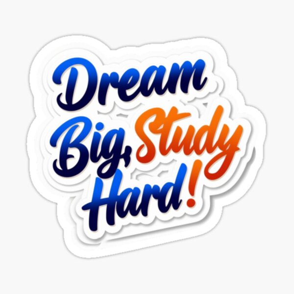 Item preview, "Dream Big, Study Hard - Motivational Design for Students" designed and sold by DODObakr.