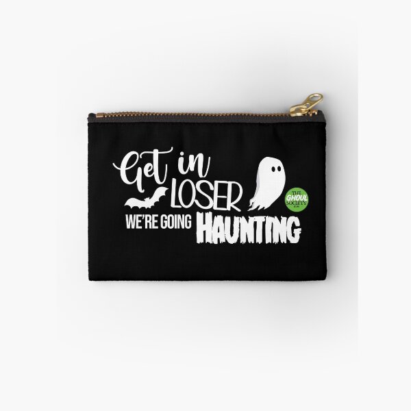 Item preview, Get in Loser We're Going Haunting designed and sold by TheGhoulSociety.