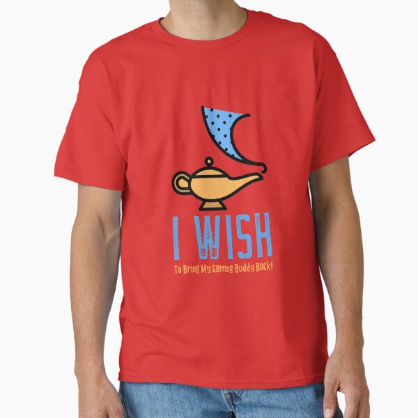 Item preview, I Wish to Bring My Gaming Buddy Back! designed and sold by FavHobbies.