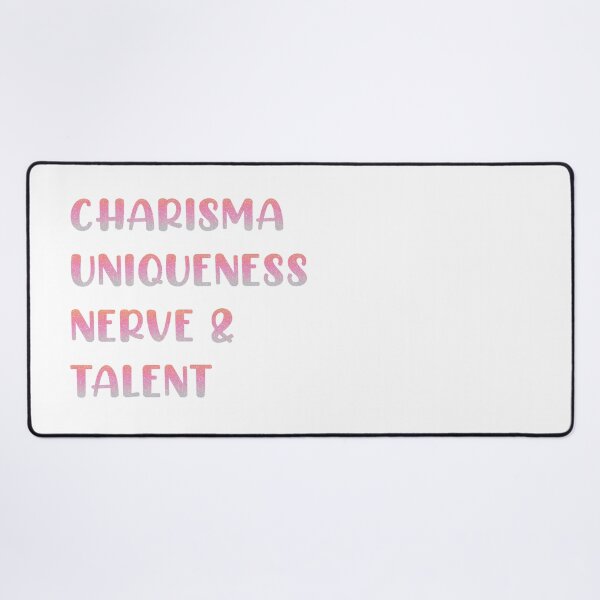 Item preview, CHARISMA UNIQUENESS NERVE & TALENT designed and sold by cerezamx.
