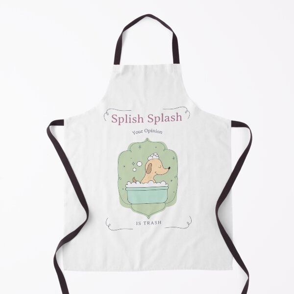 Item preview, Splish Splash Your Opinion Is Trash designed and sold by fgtdesignz.