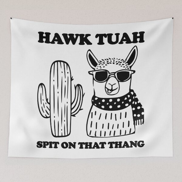 Item preview, Hawk Tuah llama spit on that thang designed and sold by EmeraldeaArt.