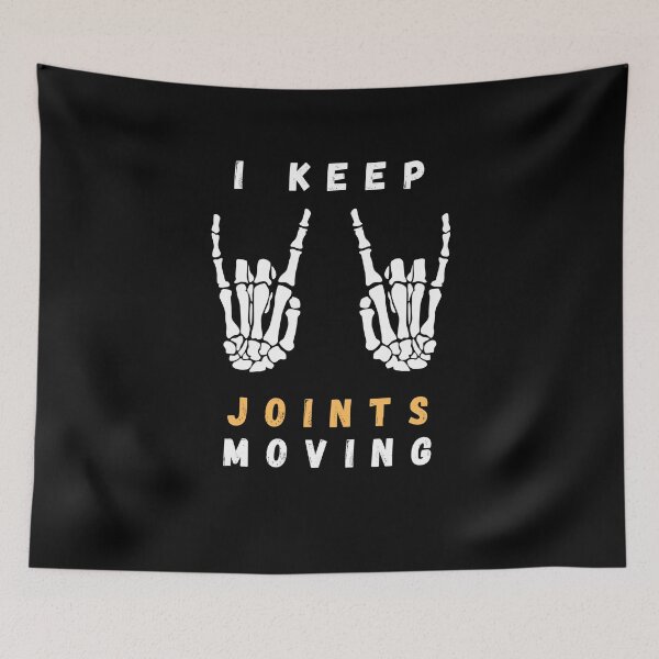 Item preview, I Keep Joints Moving Funny Gifts For Rheumatologists designed and sold by KedzikDesigns.