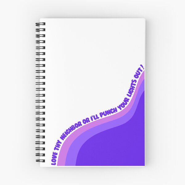 Item preview, Love thy neighbor or I'll punch your lights out! (purple and white) designed and sold by HelloMelloBello.