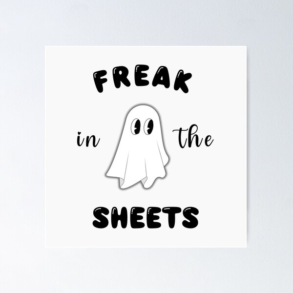 Item preview, Freak in the sheets Funny Ghost Party Halloween  designed and sold by No11DigitalArt.
