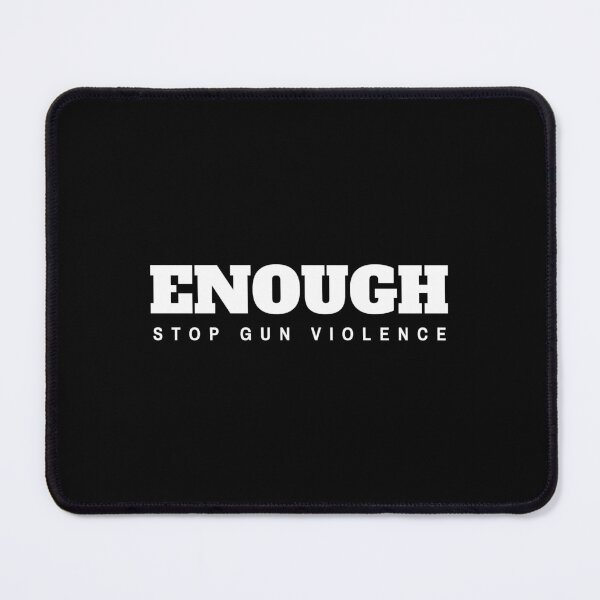 Item preview, Enough Stop Gun Violence designed and sold by TinysKaden.