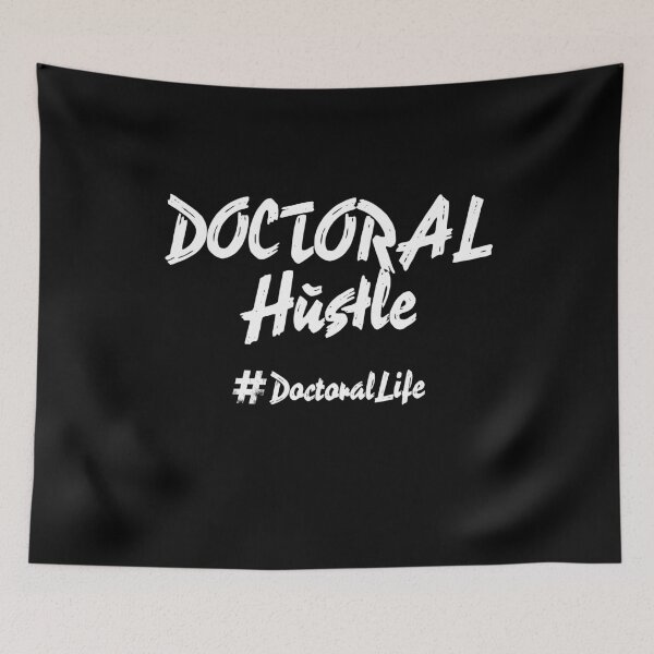 Item preview, Doctoral Hustle Student Shirt | PhD Graduation Gift | Postgrad & Thesis Humor designed and sold by HosvPrint .s.