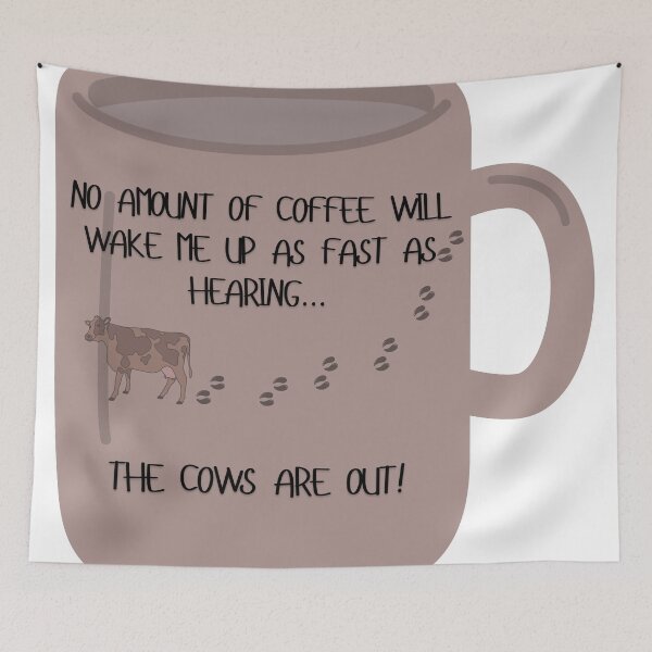 Item preview, No amount off coffee will wake me up as fast as hearing...cows designed and sold by scleverfarm.