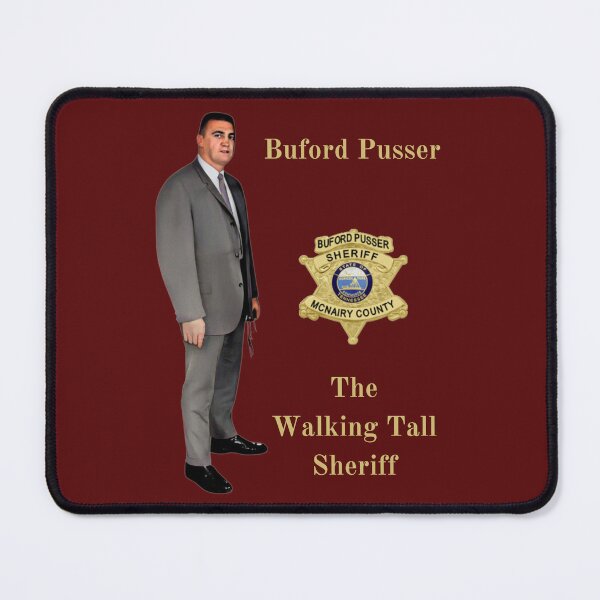 Item preview, Buford Pusser The Walking Tall Sheriff designed and sold by JoezPlace.