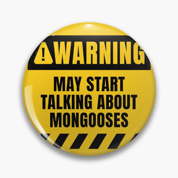Item preview, May Start Talking About Mongooses designed and sold by MaryAller.