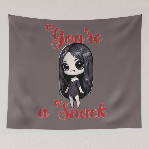 Item preview, Your a Snack -  Olexa Has Gone Viral with her thirsty blood cravings this Halloween designed and sold by 3DAF.