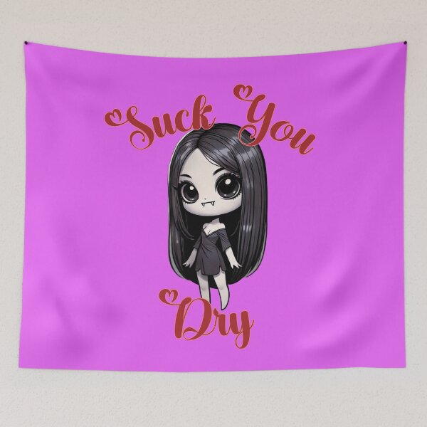 Item preview, Suck you Dry -  Olexa Has Gone Viral with her thirsty blood cravings this Halloween designed and sold by 3DAF.