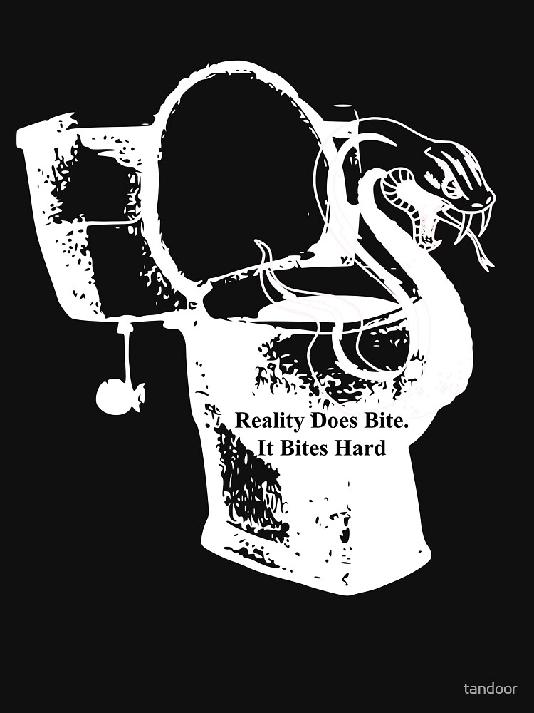 Reality Bites by tandoor