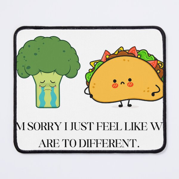 Item preview, Food break up  designed and sold by NicMacTees.