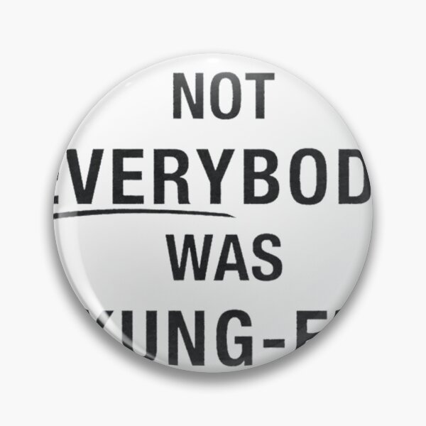 Item preview, SURELY NOT EVERYONE WAS KUNG FU FIGHTING designed and sold by 1duckDESIGNS.