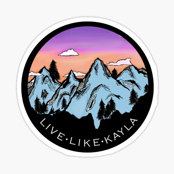 Live Like Kayla Sticker