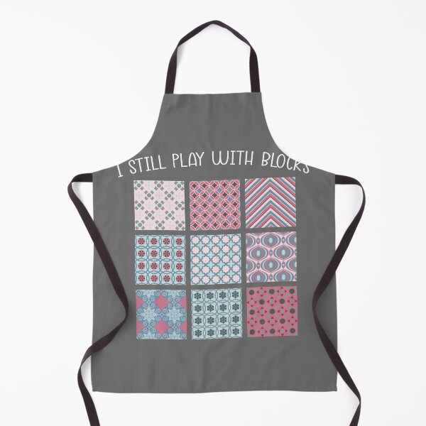 Item preview, I Still Play With Blocks, Quilting Humor designed and sold by faridman.