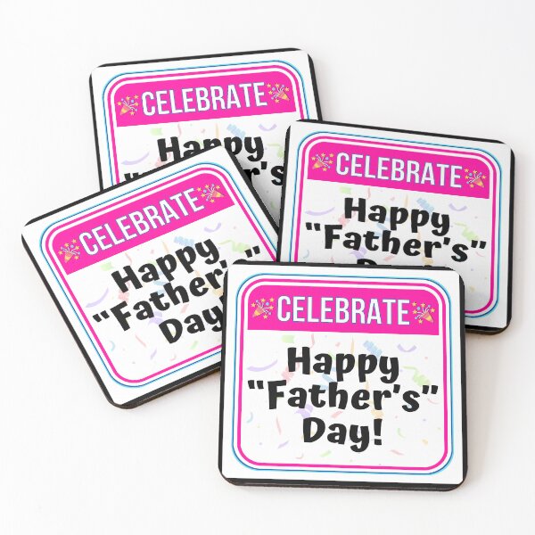 Item preview, CELEBRATE:  Happy "Father's" Day! - funny celebration signs designed and sold by DesignsFromTW-S.