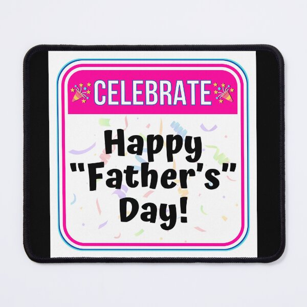 Item preview, CELEBRATE:  Happy "Father's" Day! - funny celebration signs designed and sold by DesignsFromTW-S.