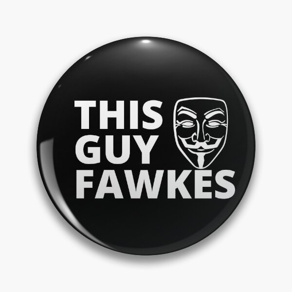 Item preview, Remember, Remember, That This Guy Fawkes Too designed and sold by ScruggsPhoto.