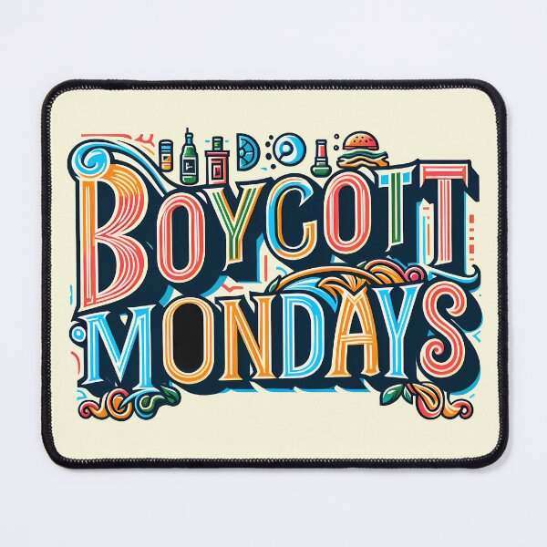 Item preview, Boycott Mondays, typography designed and sold by maxmaj.