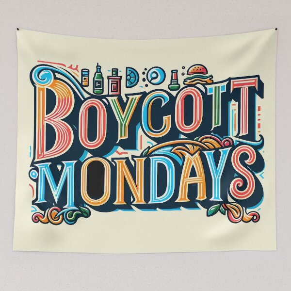 Item preview, Boycott Mondays, typography designed and sold by maxmaj.