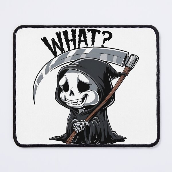 Item preview, Funny Grim Reaper What? designed and sold by PlanetMarker.
