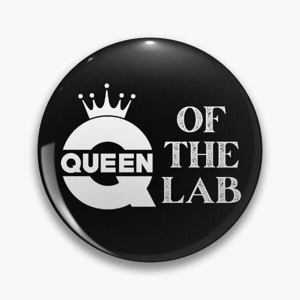 Item preview, Queen Of The Lab | Women In STEM | Woman Scientist Empowerment | Lab Boss | Laboratory Queen | Lab Queen designed and sold by jadedscientist.