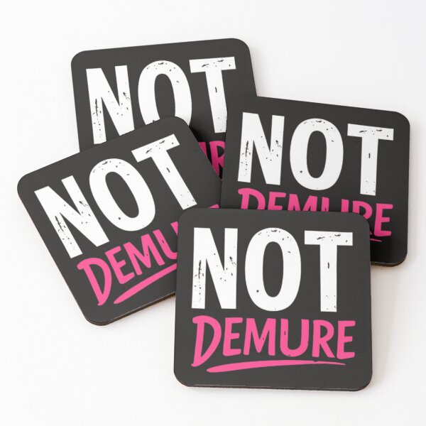 Item preview,  Not Demure Classic T-Shirt designed and sold by ColorsSoul ⭐️⭐️⭐️⭐️⭐️.