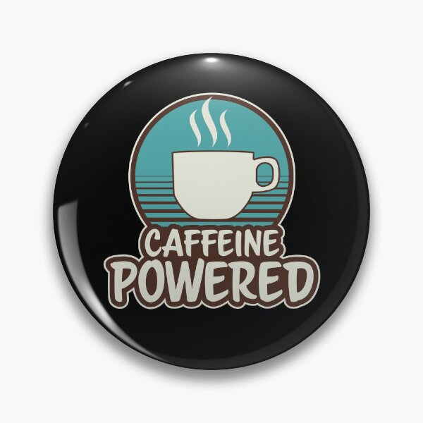 Item preview, Caffeine Powered for Coffee Lovers designed and sold by Guerrilla-Dx.