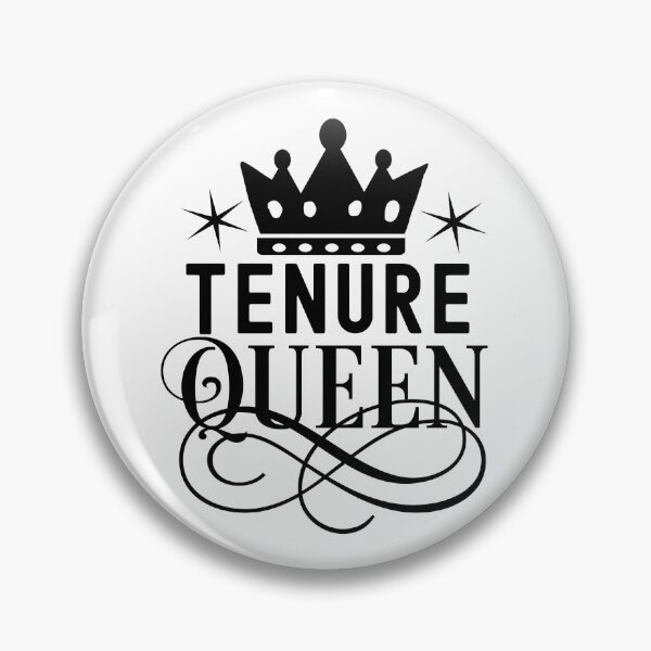 Item preview, Tenure Queen | Associate Professor | Tenure Princess | Tenured Teacher | Tenured AF | Tenure Gift designed and sold by jadedscientist.