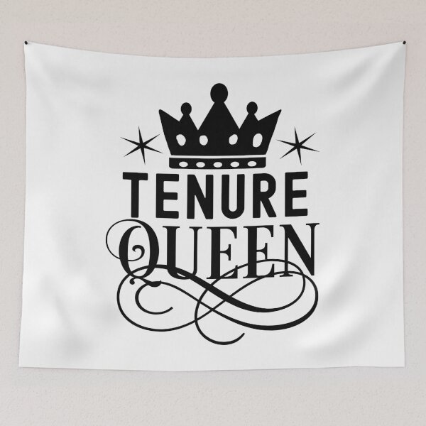 Item preview, Tenure Queen | Associate Professor | Tenure Princess | Tenured Teacher | Tenured AF | Tenure Gift designed and sold by jadedscientist.