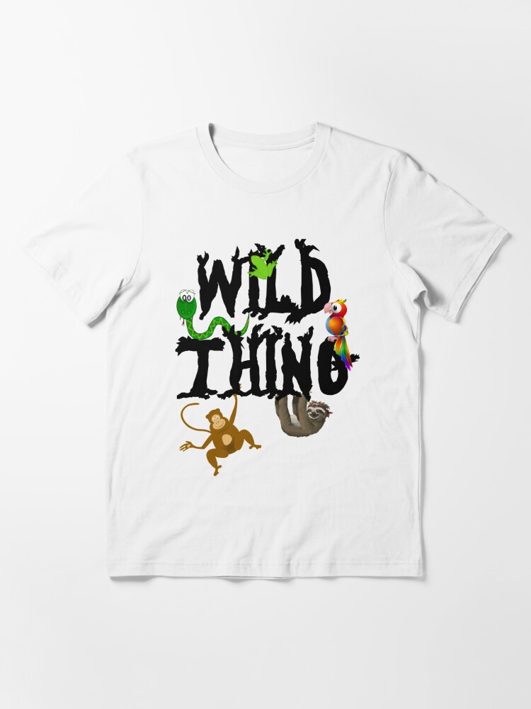 Wild Thing Essential T-Shirt for Sale by Indestructibbo