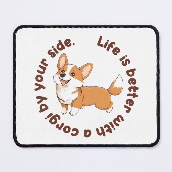 Item preview, Life is better with a corgi by your side. designed and sold by OCNau.