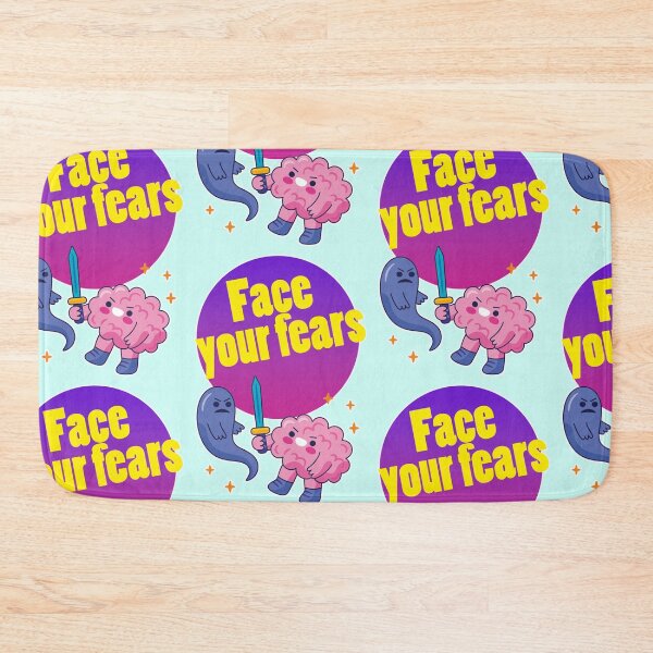 Item preview, face your fears, mental health designed and sold by Mauswohn.