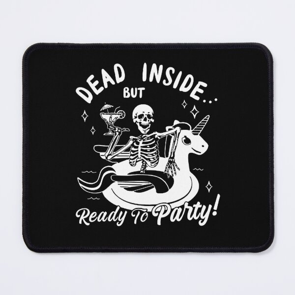 Item preview, Dead Inside But Ready To Party designed and sold by Buntrockstore.