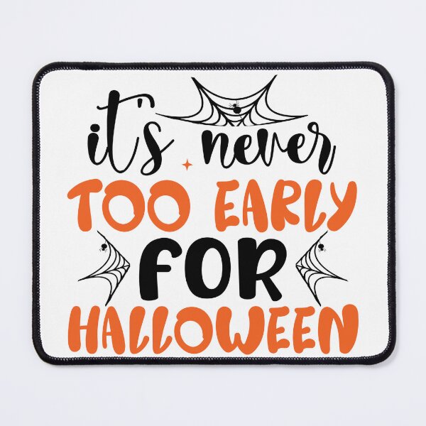 Item preview, "It's Never Too Early for Halloween" Art - Festive and Fun Halloween Wall Decor | Spooky Season Vibes designed and sold by DarkEmporium20.