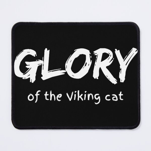 Item preview, Glory of the viking cat designed and sold by Viking-Cats.